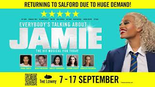 Everybodys Talking About Jamie returns to The Lowry this September [upl. by Suedama607]