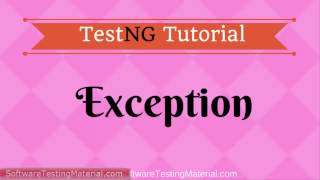 TestNG Exception  TestNG Tutorial [upl. by Ellenrahs]