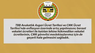 TBB Avukatlık Asgari Ücret ve CMK Ücret Tarifesinde enflasyon üzerinde artış yapılmasını sağladık [upl. by Fredi]