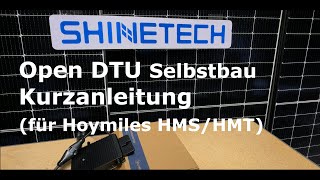 OpenDTU Selbstbau Kurzanleitung [upl. by Slaohcin]