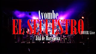 Ayombe  El Secuestro Live Video Cover Mono Zabaleta  Daniel Maestre Isla de Margarita [upl. by Vowel]