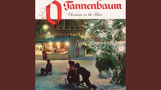 O Tannenbaum Christmas On The Rhine [upl. by Berny150]