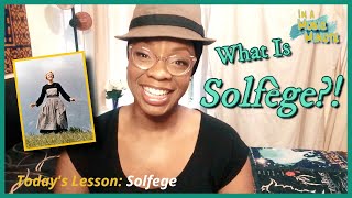 What Is Solfège and who cares Onyie Sings [upl. by Stanley539]