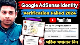 Google AdSense Identity Verification Failed 2023  Fix in AdSense Change Association  step 2 error [upl. by Hammock]