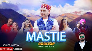 MASTIE NONSTOP  Official Video  Sunil Mastie  Pankaj Thakur Himachali Pahari Song 2024 [upl. by Aramaj438]