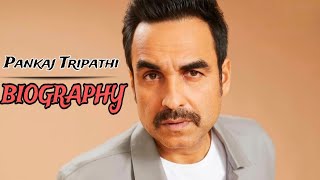 पंकज त्रिपाठी एक साधारण इंसान से बॉलीवुड के बादशाह तक  Pankaj Tripathi biography ❤️ [upl. by Oiliruam99]