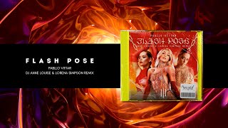 Pabllo Vittar  Flash Pose DJ Anne Louise amp Lorena Simpson Remix Visualiser [upl. by Hadias]