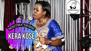 KERA KOSE UMUNTU YARI HEHE BY NDUTIRA DENISE [upl. by Ytak]