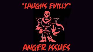 UNDERFELL  Laughs Evilly  quotAnger Issuesquot [upl. by Esirtal]