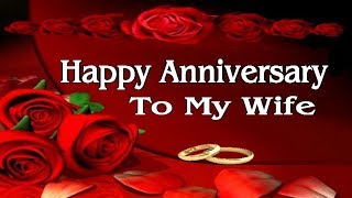 Happy Anniversary To My Wife [upl. by Alba]