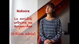 Histoire  La société urbaine au Moyen Age 5ème [upl. by Sommer302]