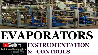 Evaporators  Industrial Utilities  Process Industry  Instrumentation amp Control [upl. by Oinolopa295]