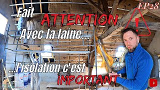 Comment bien poser la laine de verre  isolation des rampants EP28 [upl. by Nitsug140]