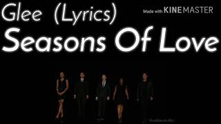 Glee  Seasons Of Love Lyrics [upl. by Dumah]