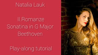 II Romanze Sonatina in G Major Beethoven playalong tutorial [upl. by Dessma49]