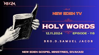 HOLY WORDS TAMIL 121124  EPISODE 118 [upl. by Bryna]