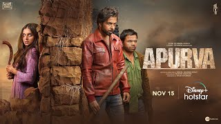 Apurva  Trailer  Tara  Abhishek  Dhairya  Rajpal  15th Nov  DisneyPlus Hotstar [upl. by Rehpotsirhc]