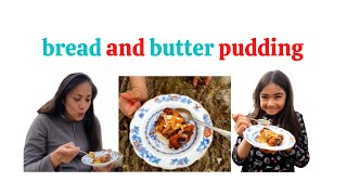 BREAD AND BUTTER PUDDING [upl. by Sid]