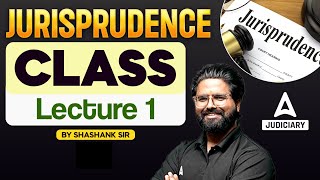 Jurisprudence Lecture 1  Introduction of Jurisprudence by shashank sir [upl. by Vanni]