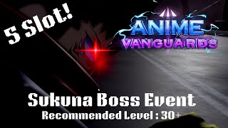 Anime Vanguards How To Beat The Sukuna Boss Event Easily [upl. by Dannel]