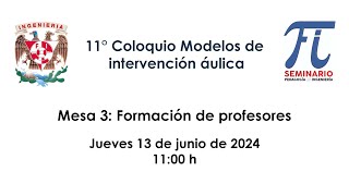 11° Coloquio Modelos de intervención áulica [upl. by Hoashis]