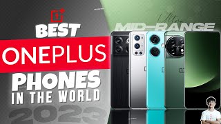 Top 5 Best Oneplus Smartphone in 2023  Best Flagship amp Midrange ONEPLUS Phone in the World [upl. by Parent871]