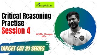 Critical Reasoning Practise Session 4  CAT IPM XAT  CAT 2021  Best CAT MBA Coaching in Lucknow [upl. by Killigrew]