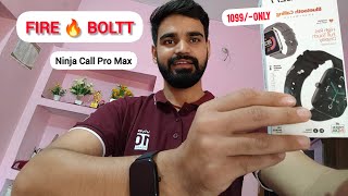 FIRE BOLTT NINJA CALL PRO MAX SMARTWATCH  BEST SMART WATCH UNDER 1K firebolttninja fireboltt [upl. by Anelrats]