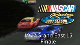 NR2003 1972 Grand National East Season Race 1515 Finale [upl. by Amr212]