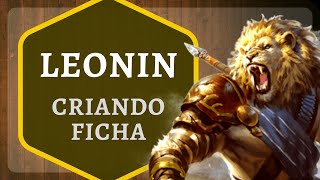 LEONIN  A RAÇA MAIS NOBRE  Raças de DampD5e [upl. by Ahsemal]