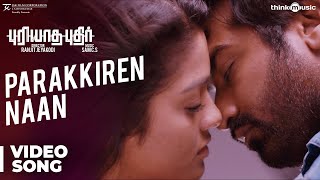 Puriyaatha Puthir  Parakkiren Naan Video Song  Vijay Sethupathi Gayathrie  Sam C S [upl. by Welcome440]