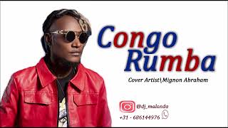 CONGO RUMBA 2022  NONSTOP MIX  BEST OF RUMBA 2022  2 [upl. by Yrennalf]