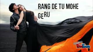 Rang De Tu Mohe song 2015 [upl. by Inan]