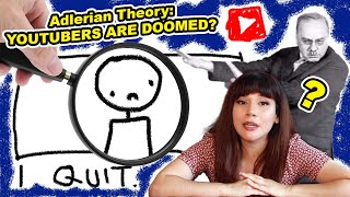 Will Being a YouTuber Make You Happy A Deep Dive into Adlerian Psychology  Part 1 [upl. by Charmion]