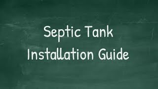 Septic Tank Installation Guide  Septic System Installation tank pump amp bed hd [upl. by Terrena]