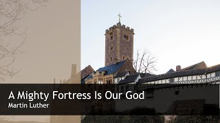 A Mighty Fortress Is Our God with lyrics [upl. by Bust]