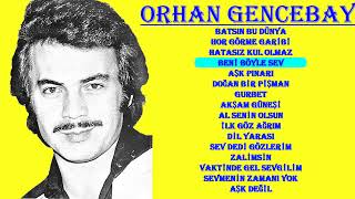 ORHAN GENCEBAY  EN SEVİLEN ❤ NOSTALJİ ŞARKILAR01 Nostalji music 🎶😍🎶❤🎶😍❣❤😍❣❤ [upl. by Schrader979]