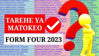 Je MATOKEO YA FORM FOUR 2023 YANATOKA LINI TAREHE YA MATOKEO CSEE 2023 [upl. by Amargo]