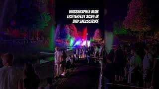 Wasserspiele beim Lichterfest 2024 in Bad Salzschlirf ￼ [upl. by Tem717]