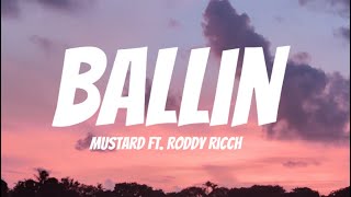 Mustard  Ballin ft Roddy Ricch Lyrics [upl. by Idur79]