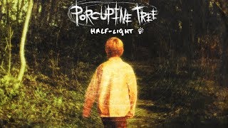 Porcupine Tree  Half Light Vinyl 2017 remaster [upl. by Llirrem]