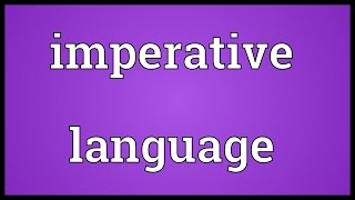 Imperative language Meaning [upl. by Fonda]