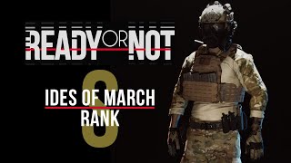 Ready or Not Ides of March S rank [upl. by Conover]