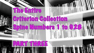 THE ENTIRE COMPLETE CRITERION COLLECTION Spine Nos 1 to 928 PART THREE 501750 [upl. by Enihpesoj]