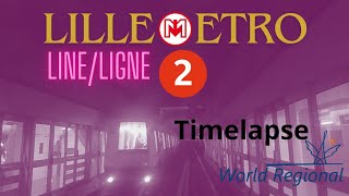 Ilévia Lille Lille Metro LineLigne 2 ride from CH Dron to St Philibert Timelapse [upl. by Elvis]