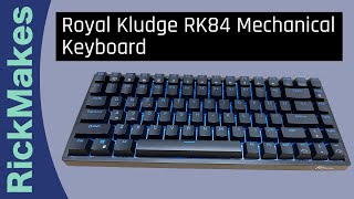 Royal Kludge RK84 Mechanical Keyboard BT24GUSBC [upl. by Aitnuahs]