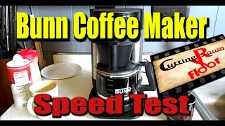 Bunn Coffee Maker Speed Test – Cutting Room Floor 4 [upl. by Riane]