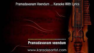 Pramadavanam veendum karaokewithlyrics Contact 9495306000 [upl. by Arok]