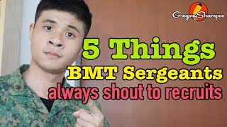 5 things BMT sergeants always shout to recruits [upl. by Sitto]