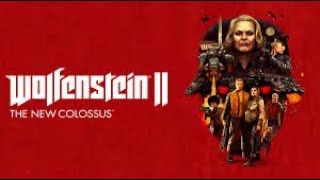 Wolfenstein II The New Collosus Gameplay Walkthrough Chapter 2 wolfensteinnewcolossus [upl. by Iturhs30]